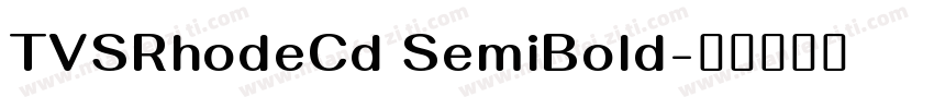 TVSRhodeCd SemiBold字体转换